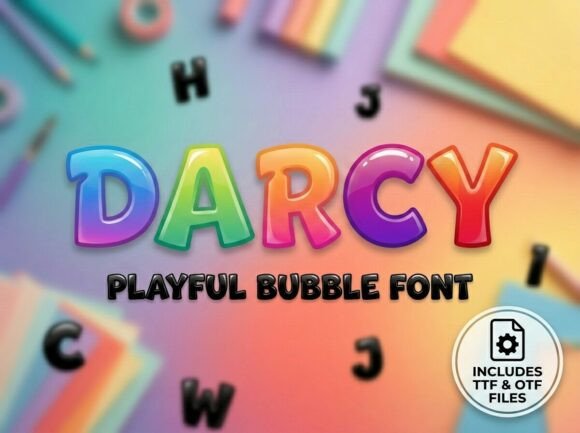 Darcy: The Bubbly Typeface That Sparks Joy