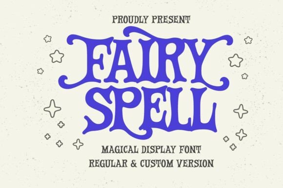 Fairy Spell: A Magical Display Font for Creative Projects
