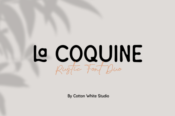 La Coquine: A Handmade Font with Rustic Character
