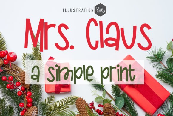 Mrs. Claus: A Whimsical Sans Serif with Heart