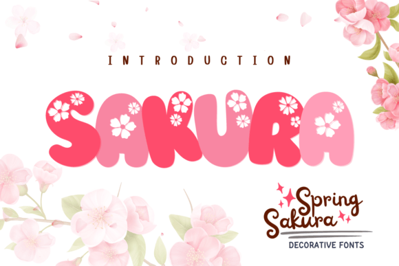 Spring Sakura: A Bold Font with a Delicate Floral Heart