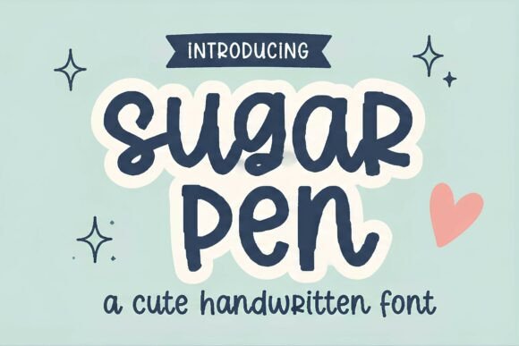 Sugar Pen: A Handcrafted Font for Friendly Branding